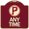 Signmission Anytime No Parking Symbol Heavy-Gauge Aluminum Architectural Sign, 18" x 18", BU-1818-24342 A-DES-BU-1818-24342 - alternate 1